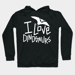 I love dino Hoodie